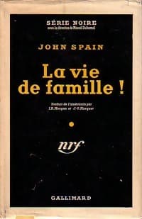 La vie de famille ! - John Spain