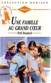 Une famille au grand coeur - Patti Standard