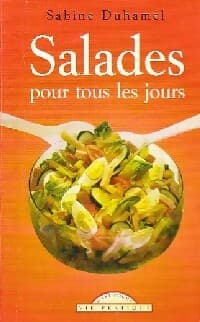 Salades pour tous les jours - Sabine Duhamel