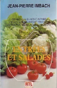 Entrées et salades - Jean-Pierre Imbach